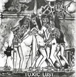 Metallic Crucifixion : Toxic Lust